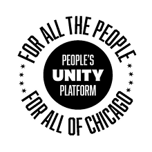 Black and white circular logo with the text People’s Unity Platform in the center and For all the people, for all of Chicago around the edge.