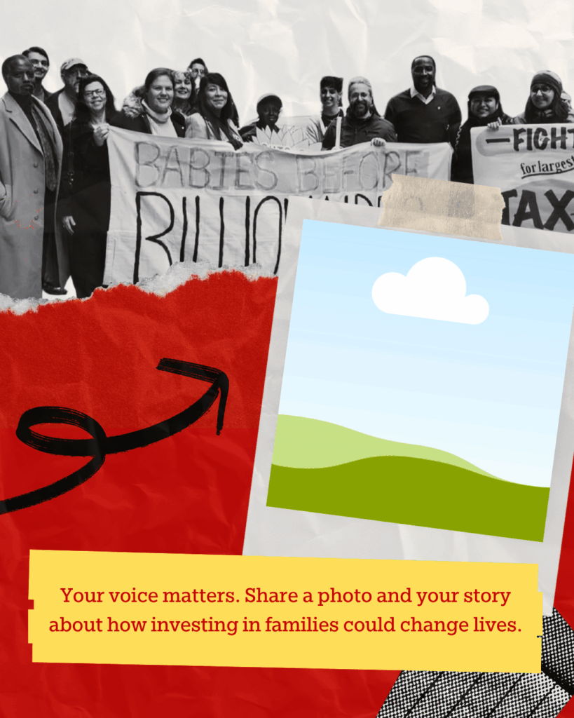 A diverse group stands together holding a Babies Before Billionaires banner; a space below invites people to share their photo and story about investing in families.