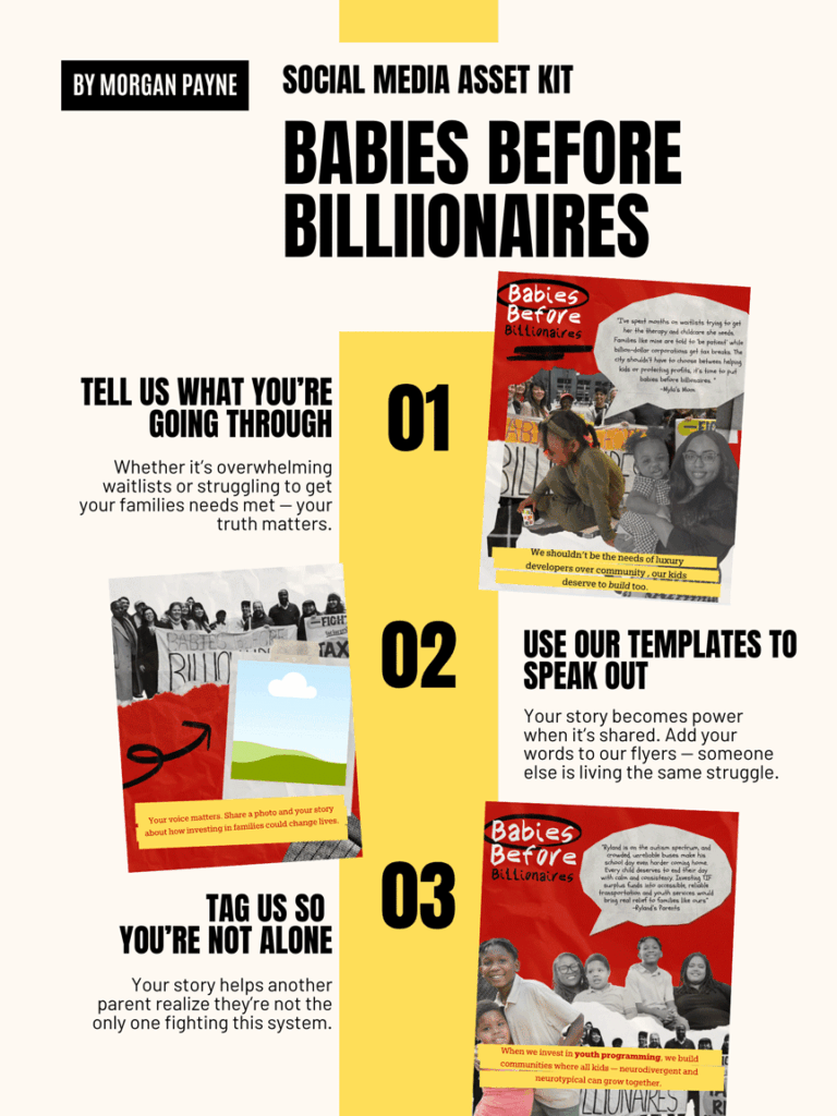 A social media asset kit titled Babies Before Billionaires outlines three steps: sharing your story, using templates to speak out, and tagging posts to raise awareness.